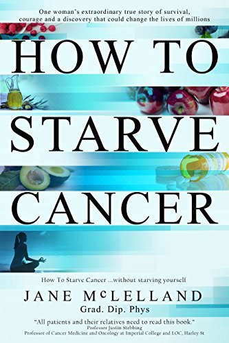 How-to-Starve-Cancer-without-starving-yourself-by-Jane-McLelland-PDF-EPUB