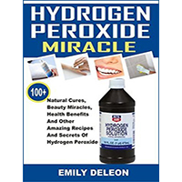 Hydrogen-Peroxide-Miracle-by-Emily-Deleon-PDF-EPUB