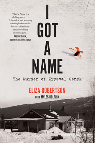 I-Got-a-Name-The-Murder-of-Krystal-Senyk-by-Eliza-Robertson-PDF-EPUB