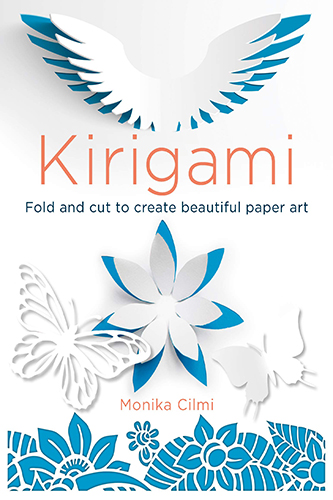 Kirigami-Create-Beautiful-Paper-Art-by-Monika-Cilmi-PDF-EPUB