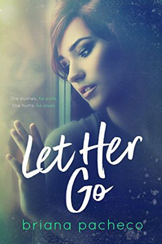 Let-Her-Go-by-Briana-Pacheco-PDF-EPUB