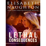 Lethal-Consequences-by-Elisabeth-Naughton-PDF-EPUB
