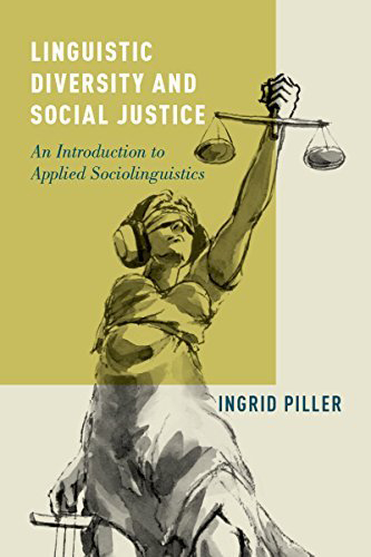 Linguistic-Diversity-and-Social-Justice-by-Ingrid-Piller-PDF-EPUB