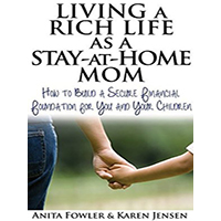 Living-a-Rich-Life-as-a-Stay-at-Home-Mom-by-Anita-Fowler-PDF-EPUB