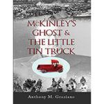 McKinleys-Ghost-n-Little-Tin-Truck-by-Anthony-M-Graziano-PDF-EPUB