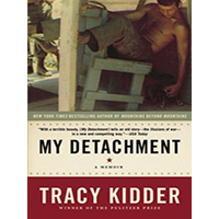 My-Detachment-A-Memoir-by-Tracy-Kidder-PDF-EPUB