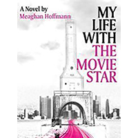 My-Life-With-The-Movie-Star-by-Meaghan-Hoffmann-PDF-EPUB