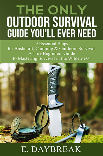 Only-Outdoor-Survival-Guide-Youll-Ever-Need-by-E-Daybreak-PDF-EPUB