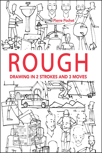 ROUGH-Drawing-in-2-Strokes-and-3-Moves-by-Pierre-Pochet-PDF-EPUB