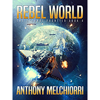Rebel-World-by-Anthony-J-Melchiorri-PDF-EPUB