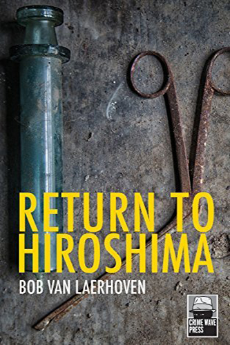 Return-to-Hiroshima-by-Bob-Van-Laerhoven-PDF-EPUB