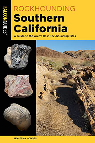 Rockhounding-Southern-California-by-Montana-Hodges-PDF-EPUB