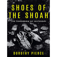 Shoes-of-the-Shoah-by-Dorothy-Pierce-PDF-EPUB