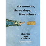 Six-Months-Three-Days-Five-Others-by-Charlie-Jane-Anders-PDF-EPUB