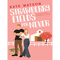 Strawberry-Fields-for-Never-by-Kate-Watson-PDF-EPUB