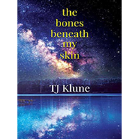 The-Bones-Beneath-My-Skin-by-TJ-Klune-PDF-EPUB