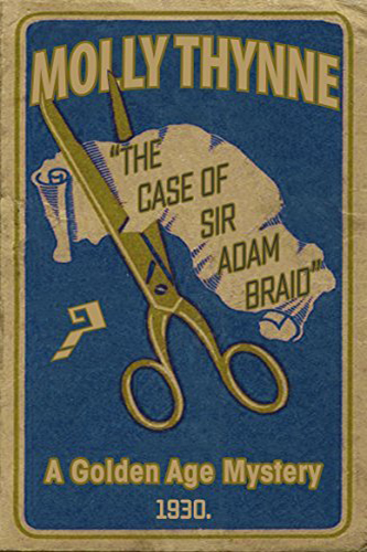 The-Case-of-Sir-Adam-Braid-by-Molly-Thynne-PDF-EPUB
