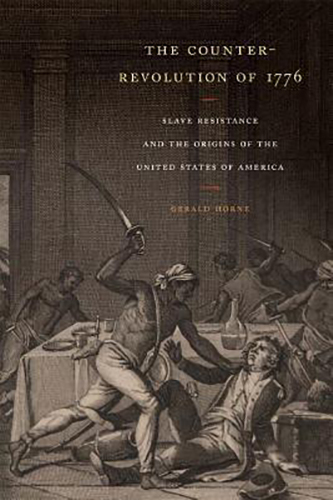 The-Counter-Revolution-of-1776-by-Gerald-Horne-PDF-EPUB