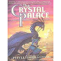 The-Crystal-Palace-by-Phyllis-Eisenstein-PDF-EPUB