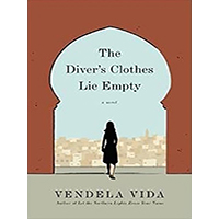 The-Divers-Clothes-Lie-Empty-by-Vendela-Vida-PDF-EPUB
