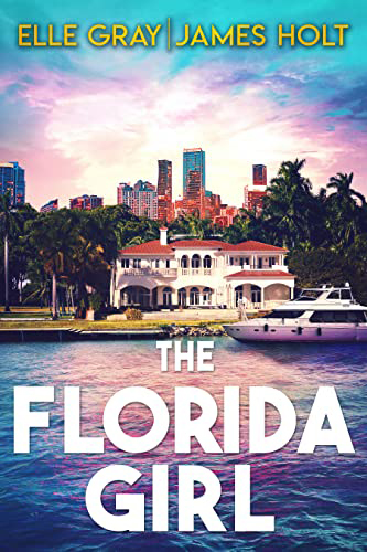 The-Florida-Girl-by-Elle-Gray-PDF-EPUB