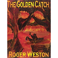 The-Golden-Catch-by-Roger-Weston-PDF-EPUB