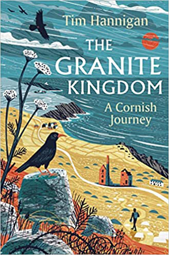 The-Granite-Kingdom-A-Cornish-Journey-by-Tim-Hannigan-PDF-EPUB