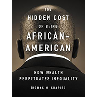 The-Hidden-Cost-of-Being-African-American-by-Thomas-M-Shapiro-PDF-EPUB
