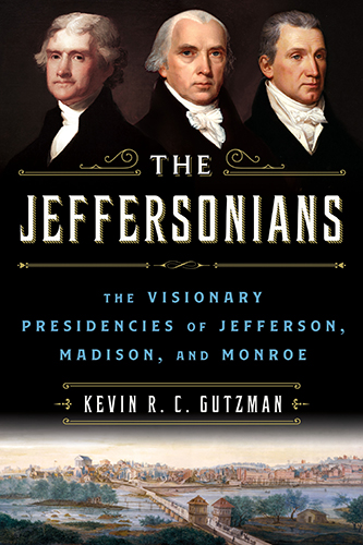 The-Jeffersonians-by-Kevin-R-C-Gutzman-PDF-EPUB