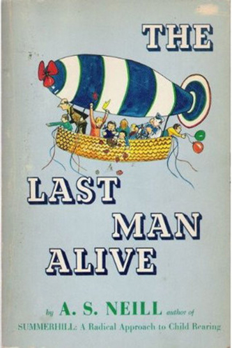 The-Last-Man-Alive-by-AS-Neill-PDF-EPUB