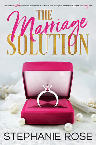 The-Marriage-Solution-by-Stephanie-Rose-PDF-EPUB