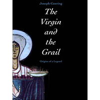 The-Virgin-and-the-Grail-by-Joseph-W-Goering-PDF-EPUB