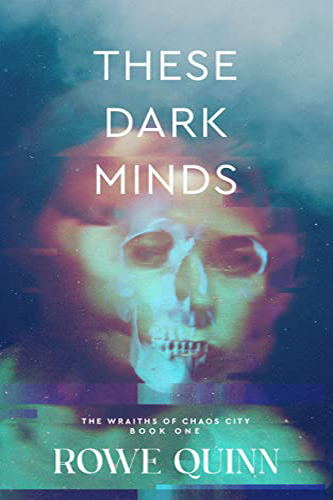 These-Dark-Minds-by-Rowe-Quinn-PDF-EPUB