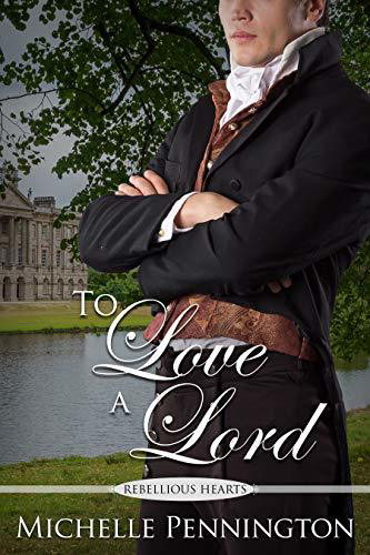 To-Love-a-Lord-by-Michelle-Pennington-PDF-EPUB