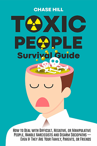 Toxic-People-Survival-Guide-by-Chase-Hill-PDF-EPUB