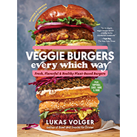 Veggie-Burgers-Every-Which-Way-Second-Edition-by-Lukas-Volger-PDF-EPUB