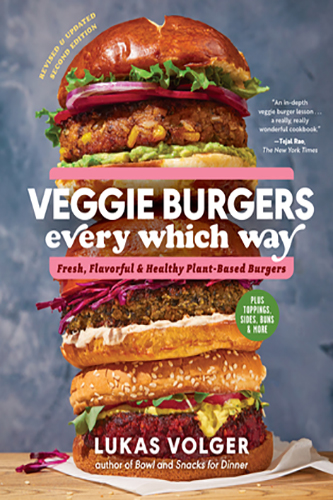 Veggie-Burgers-Every-Which-Way-Second-Edition-by-Lukas-Volger-PDF-EPUB