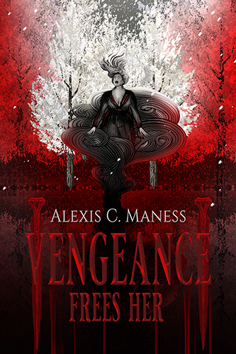 Vengeance-Frees-Her-by-Alexis-C-Maness-PDF-EPUB