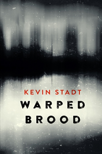 Warped-Brood-by-Kevin-Stadt-PDF-EPUB