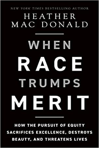 When-Race-Trumps-Merit-by-Heather-Mac-Donald-PDF-EPUB