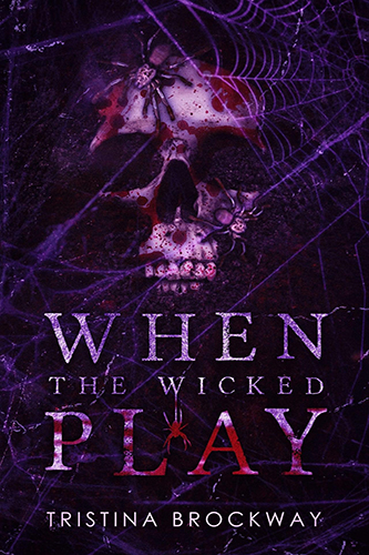 When-the-Wicked-Play-by-Tristina-Brockway-PDF-EPUB