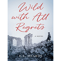 Wild-with-All-Regrets-by-EL-Deards-PDF-EPUB