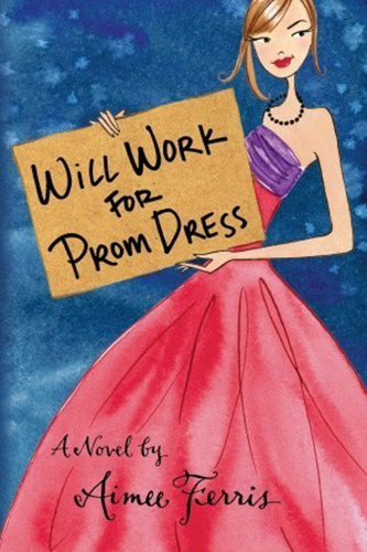 Will-Work-for-Prom-Dress-by-Aimee-Ferris-PDF-EPUB
