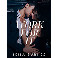 Work-For-It-by-Leila-Burnes-PDF-EPUB