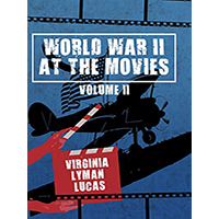 World-War-II-at-the-Movies-by-Virginia-Lyman-Lucas-PDF-EPUB