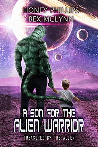 A-Son-for-the-Alien-Warrior-by-Honey-Phillips-PDF-EPUB