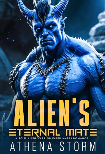 Aliens-Eternal-Mate-A-SciFi-Alien-Warrior-Fated-Mates-Romance-by-Athena-Storm-PDF-EPUB