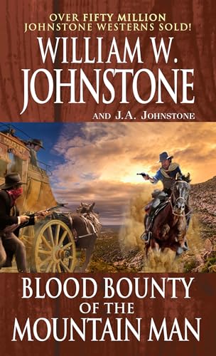 Blood-Bounty-of-the-Mountain-Man-by-William-W-Johnstone-PDF-EPUB