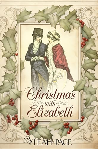 Christmas-with-Elizabeth-A-Pride-and-Prejudice-Holiday-Variation-by-Leah-Page-PDF-EPUB