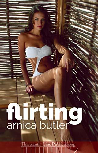 Flirting-by-Arnica-Butler-PDF-EPUB